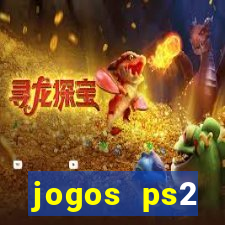 jogos ps2 traduzidos pt br